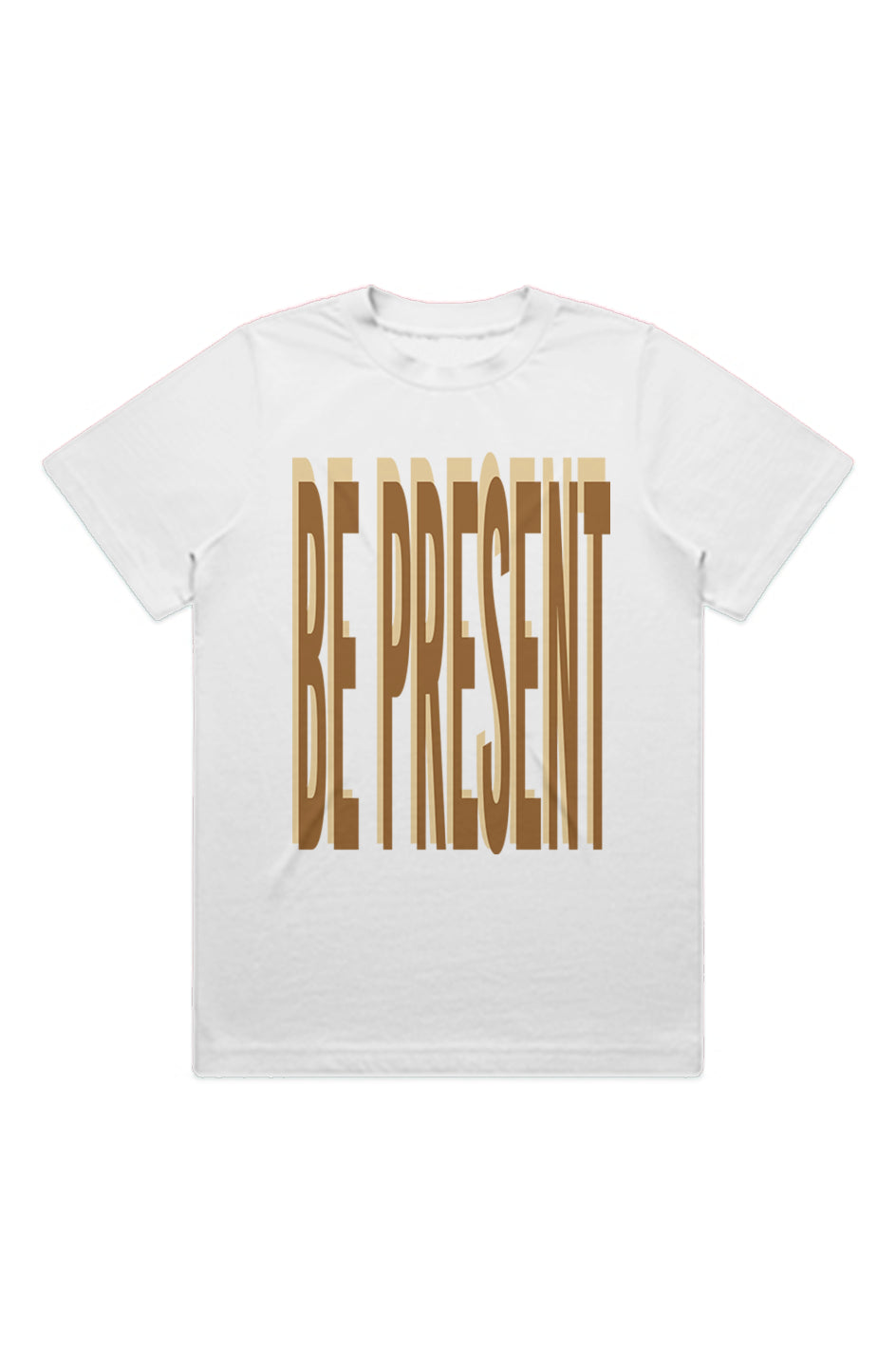 Be Present Premium (Womens Cut)